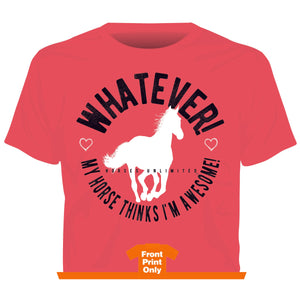 "Whatever" Horses Unlimited Western T-Shirt