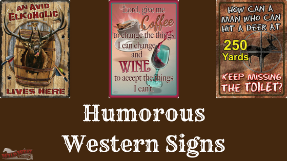 Humorous Western Signs
