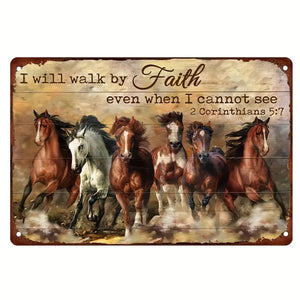 "I Will Walk By Faith" Tin Sign