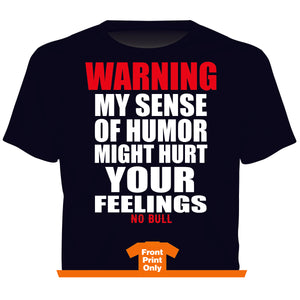 "Feelings" Western No Bull T-Shirt