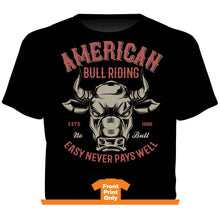 Load image into Gallery viewer, &quot;Easy&quot; Western No Bull T-Shirt