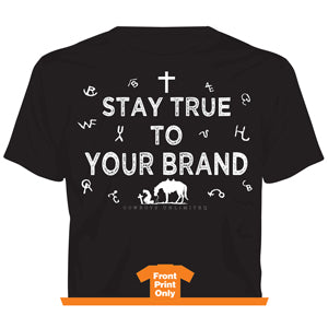 "Stay True" Western Faith T-Shirt