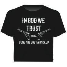 Load image into Gallery viewer, &quot;Backup&quot; Western No Bull T-Shirt