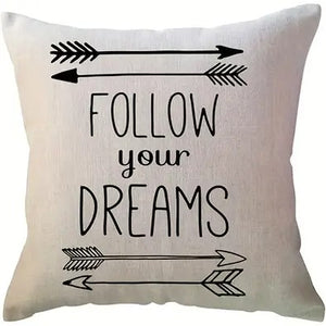 "Follow Your Dreams" Accent Pillow with Arrows