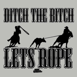 "Ditch" No Bull T-Shirt