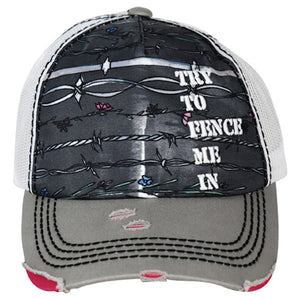 Catchfly Ponytail Baseball Cap "Try to Fence Me In"
