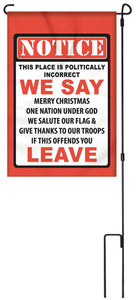 "Politically Incorrect" Western Lawn Flag with Stand