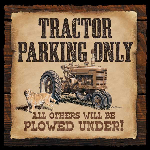 Tractor Parking -  Wisecrack Wood Sign
