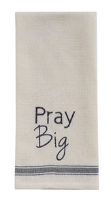 "Pray Big" Dish Towel