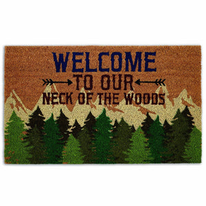 "Welcome to Our Neck of the Wood" Doormat