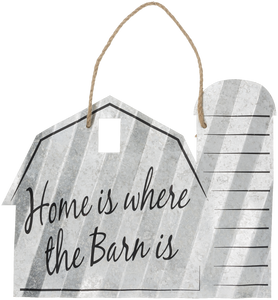 "Home is Where The Barn Is" Corrugated Barn Metal Sign - 2 Sizes