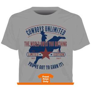 "Owes Nothing" Cowboys Unlimited Adult T-Shirt