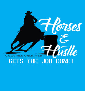"Horses and Hustle" Western Cowgirls Unlimited T-Shirt