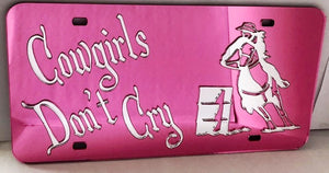 "Cowgirls Don't Cry" Barrel Racer Mirrored License Plate Pink Dark