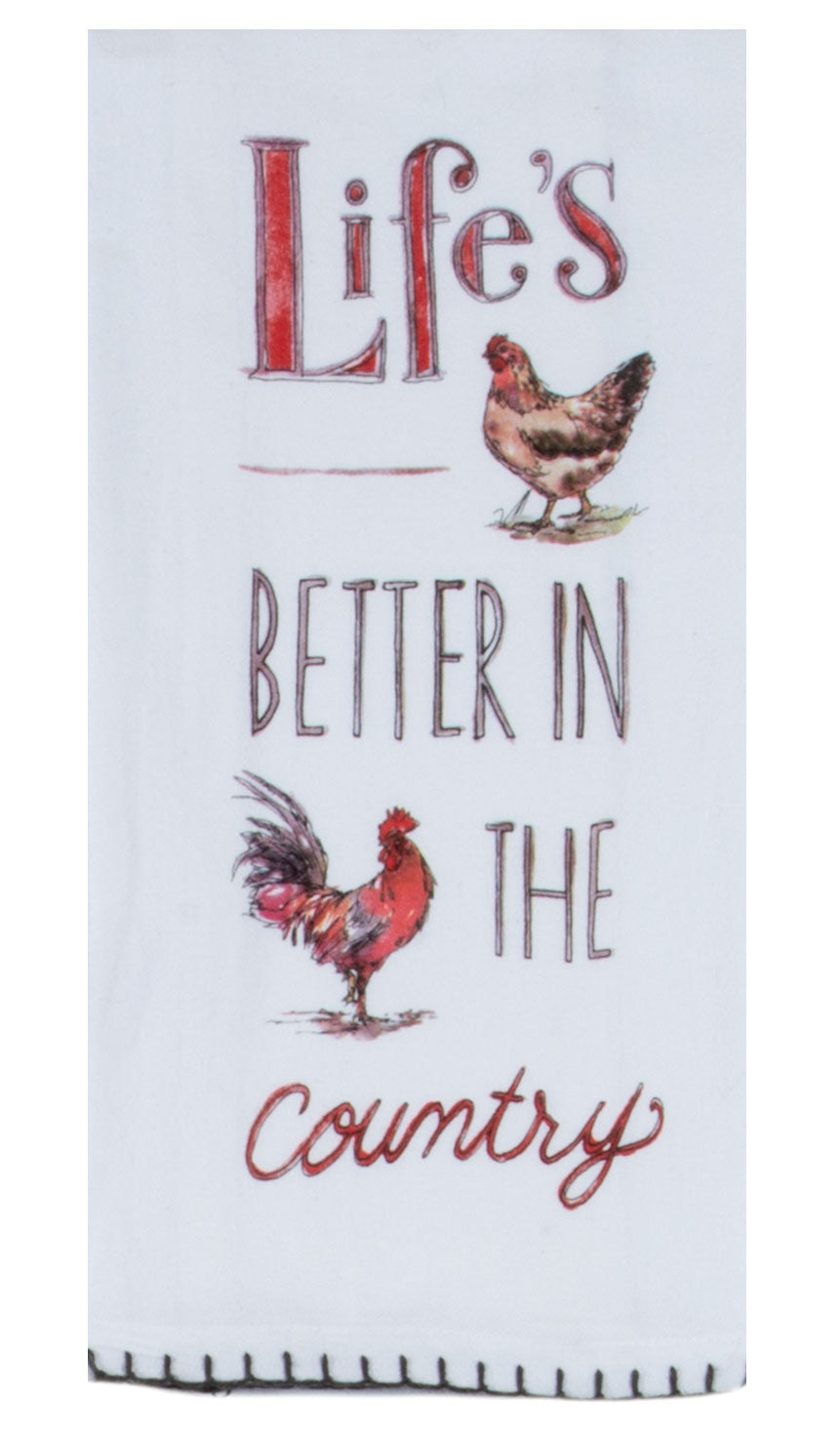 Country Life is Better Flour Sack Towel