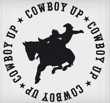 Load image into Gallery viewer, Cowboy Up Sticker - 5-1/2&quot;&quot; x 5-1/2&quot;