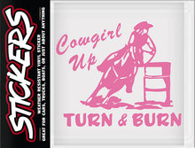 Load image into Gallery viewer, Cowgirl Up - Turn &amp; Burn Barrel Racer Sticker (5-1/2&quot; x 5&quot;)