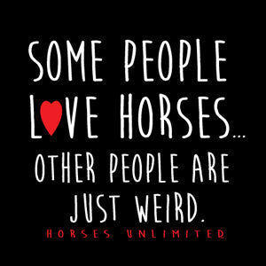 "Weird" Horses Unlimited Western T-Shirt
