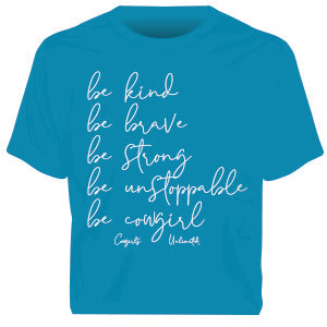"Be Cowgirl" Western Faith  T-Shirt
