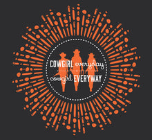 Load image into Gallery viewer, (MBCG1187) &quot;Everyway, Everyday Cowgirl&quot; Adult T-Shirt