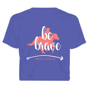 "Be Brave" Western Cowgirls Unlimited T-Shirt