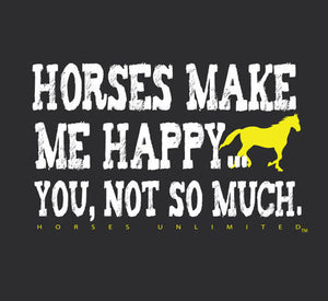 (MBUH7633) "Not So Much" Horses Unlimited Adult T-Shirt