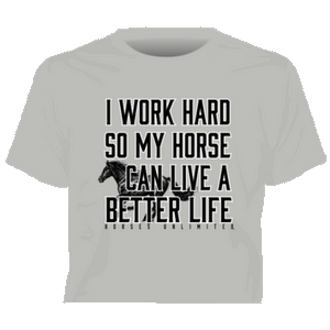 "Work Hard" Horses Unlimited Western T-Shirt