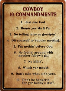 (RE1529) "Cowboy 10 Commandments" Tin Sign  12" x 17"