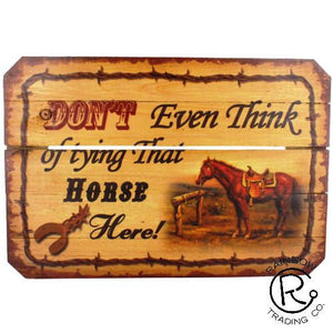 "Tying Horse" Western Wood Sign